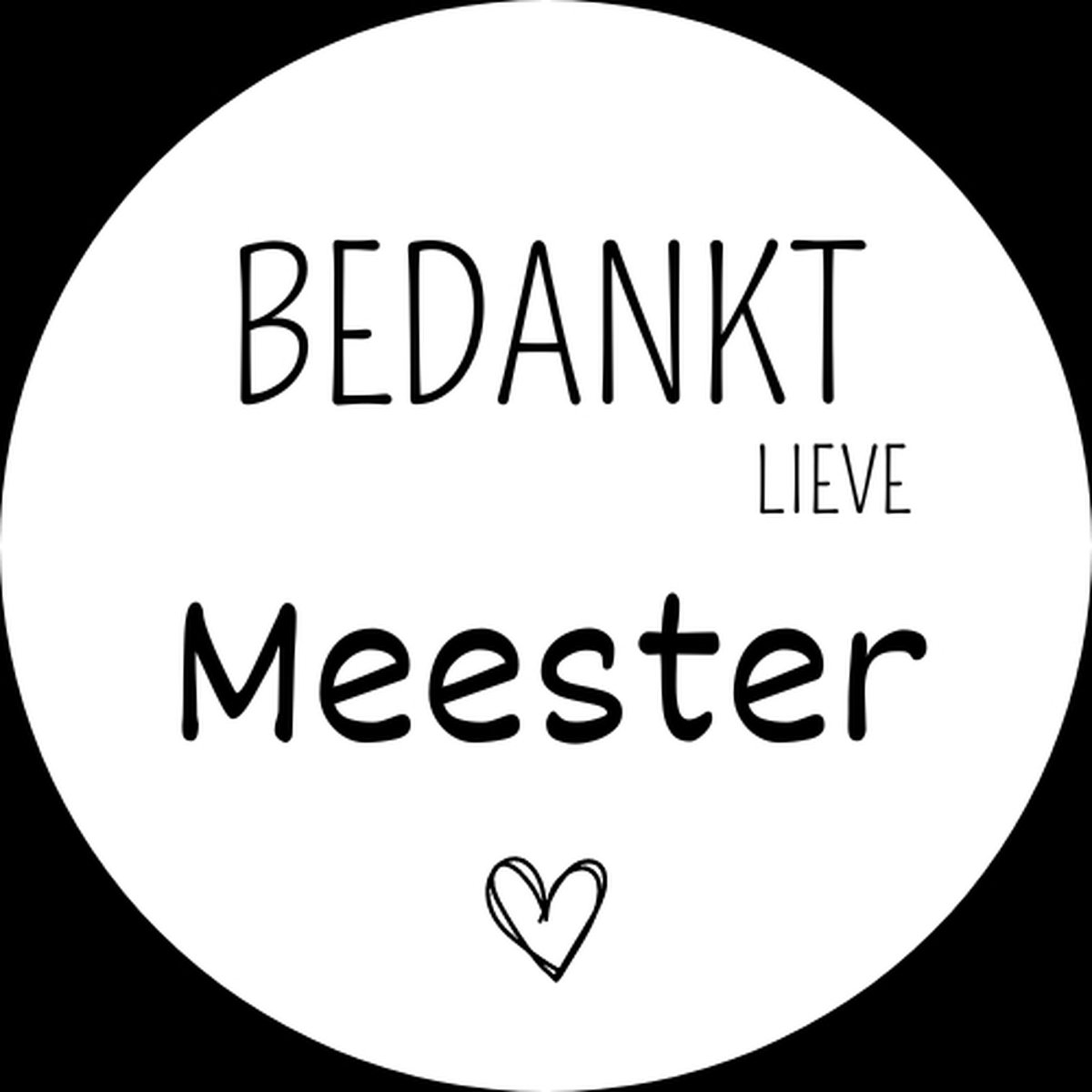 BEDANKT LIEVE MEESTER STICKER | SLUITZEGEL | SCHOOLJAAR | 10 STUKS | WIT | 4 CM | KLEINE FRUM